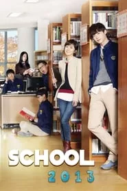 School 2013 Season 1 Episode 2 (2012)