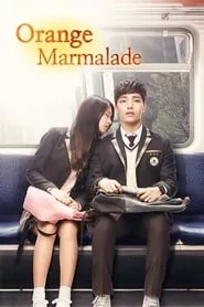 Orange Marmalade Season 1 Episode 11 (2015)