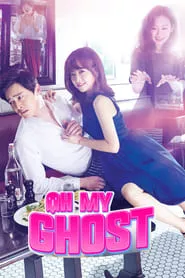 Oh My Ghost Season 1 Episode 2 (2015)