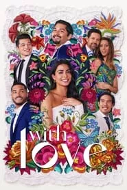 With Love Season 1 Episode 4 (2021)