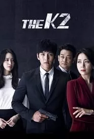 The K2 Season 1 Episode 16 (2016)