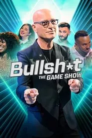 Bullsh*t The Gameshow Season 1 Episode 6 (2022)